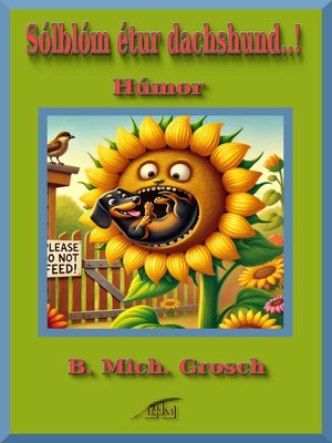 cover image of Sólblóm étur dachshund..!